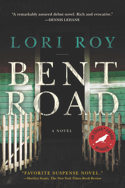 Bent Road (A Novel) by Lori Roy, 9780452297593