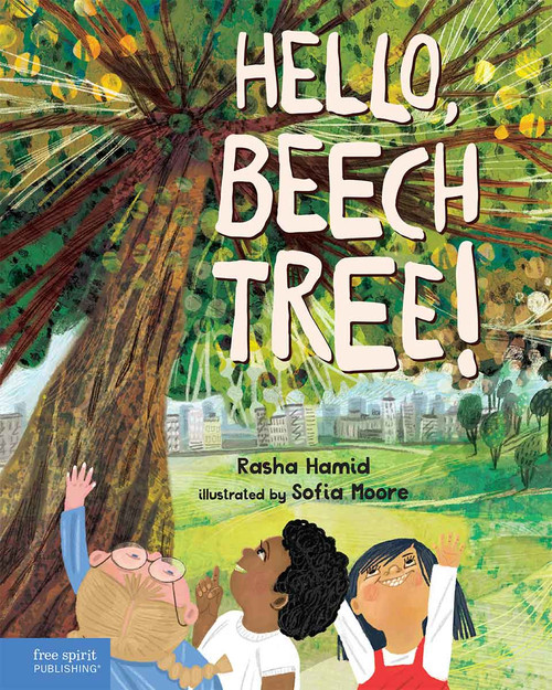 Hello, Beech Tree! by Rasha Hamid, Sofia Moore, 9798885540377