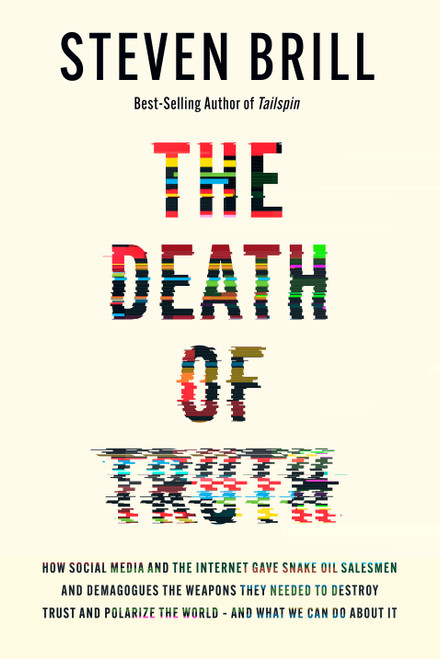 The Death of Truth - 9780525658313 by Steven Brill, 9780525658313