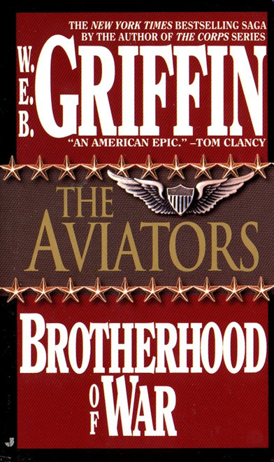 The Aviators by W.E.B. Griffin, 9780515100532