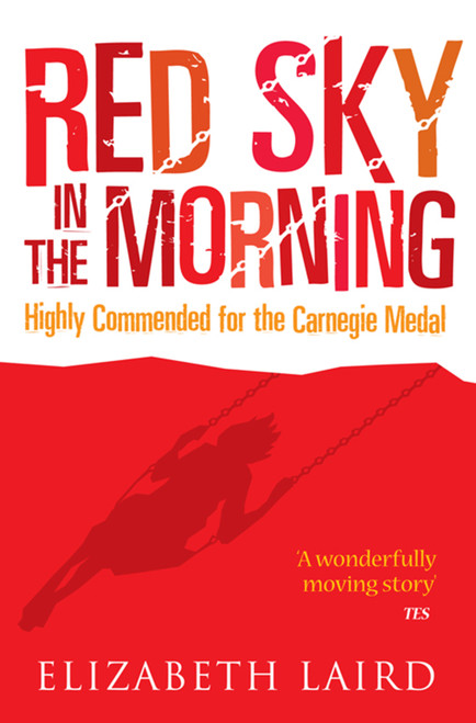 Red Sky in the Morning by Elizabeth Laird, 9781608461530