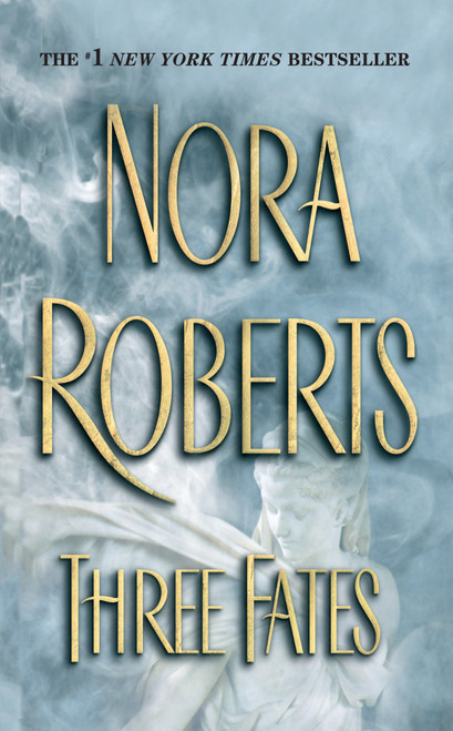 Three Fates by Nora Roberts, 9780515135060