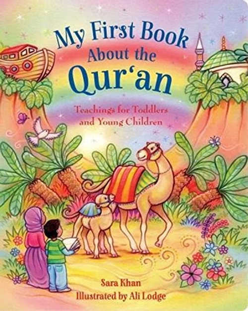 My First Book about the Qur'an by Sara Khan, Alison Lodge, 9780860376187
