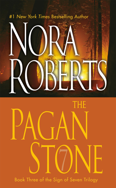 The Pagan Stone by Nora Roberts, 9780515144666