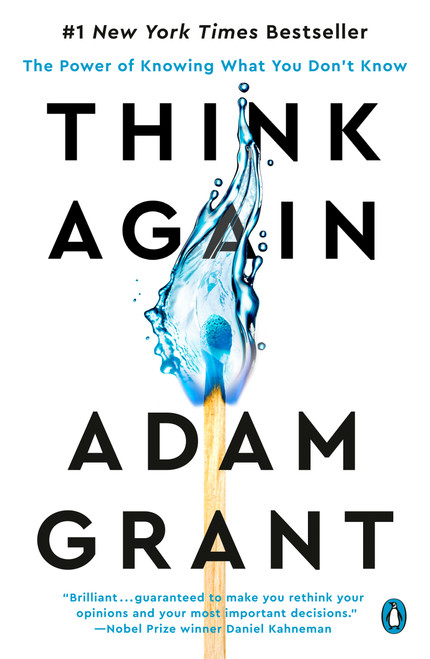 Think Again (The Power of Knowing What You Don't Know) - 9781984878120 by Adam Grant, 9781984878120