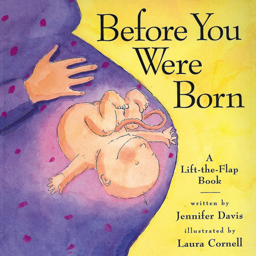 Before You Were Born by Laura Cornell, Jennifer Davis, 9780761112006