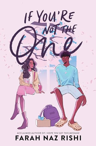 If You're Not the One - 9780063251502 by Farah Naz Rishi