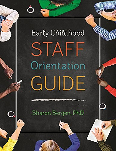 Early Childhood Staff Orientation Guide by Sharon Bergen, 9781605544311