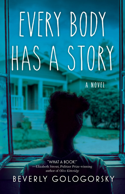 Every Body has a Story by Beverly Gologorsky, 9781608469079