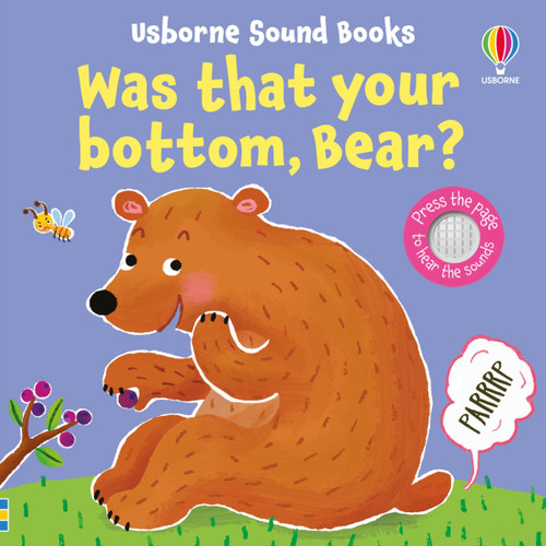 Was That Your Bottom, Bear? by Sam Taplin, Ana Martin Larranaga, 9781805078845