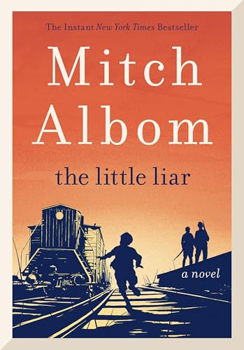 The Little Liar (A Novel) - 9780062406668 by Mitch Albom