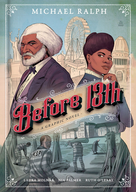 Before 13th (A Graphic Novel) by Michael Ralph, 9780063097124