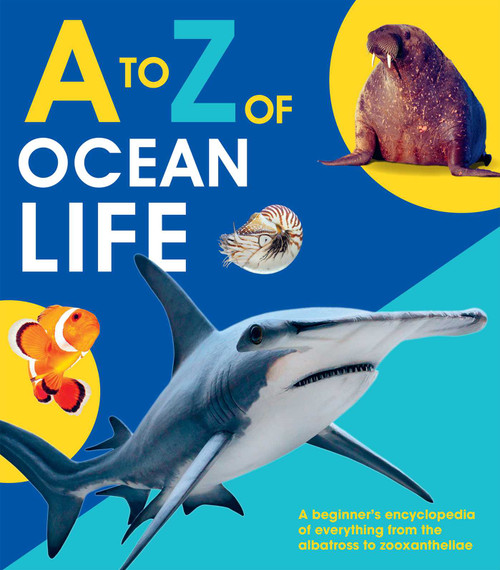 A to Z of Ocean Life by Editors of Quarto Books, 9781645172864