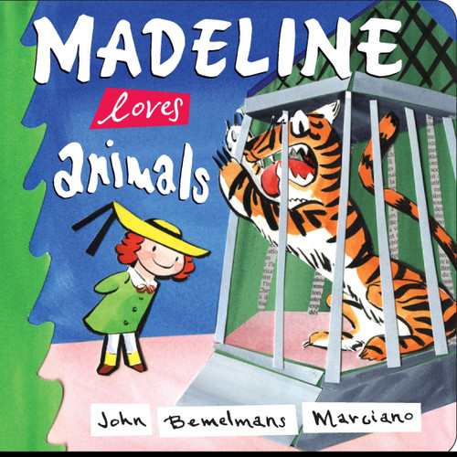 Madeline Loves Animals by John Bemelmans Marciano, 9780670060214