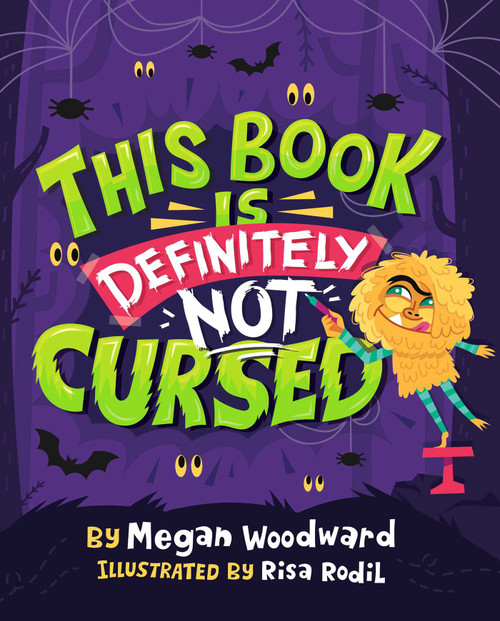 This Book Is Definitely Not Cursed by Megan Woodward, Risa Rodil, 9781665927987