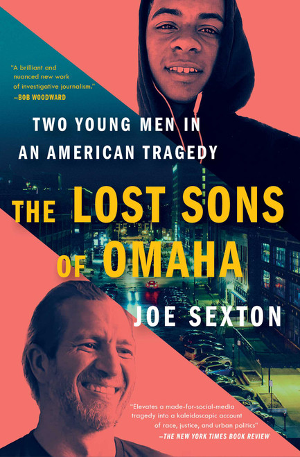 The Lost Sons of Omaha (Two Young Men in an American Tragedy) - 9781982198350 by Joe Sexton, 9781982198350