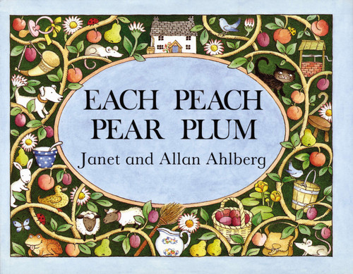 Each Peach Pear Plum board book by Allan Ahlberg, Janet Ahlberg, 9780670882786