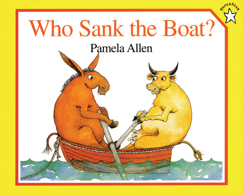 Who Sank the Boat? by Pamela Allen, 9780698113732