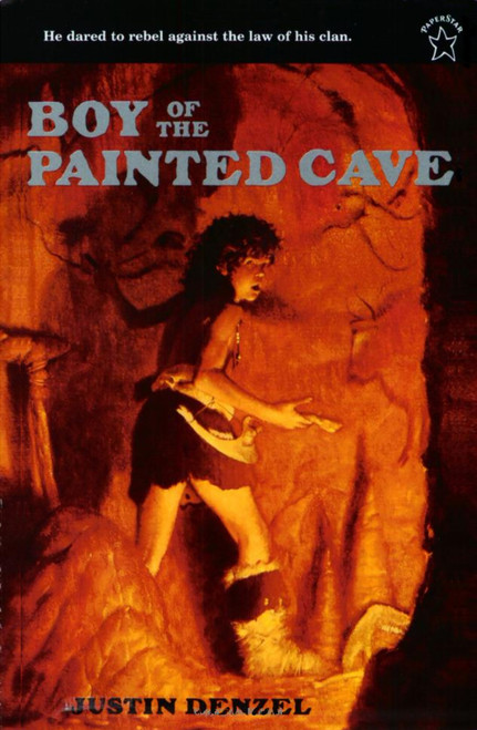 The Boy of the Painted Cave by Justin Denzel, 9780698113770
