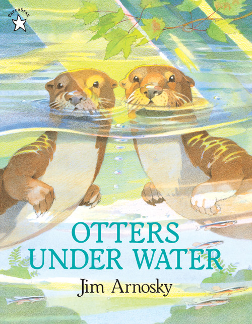 Otters under Water by Jim Arnosky, 9780698115569