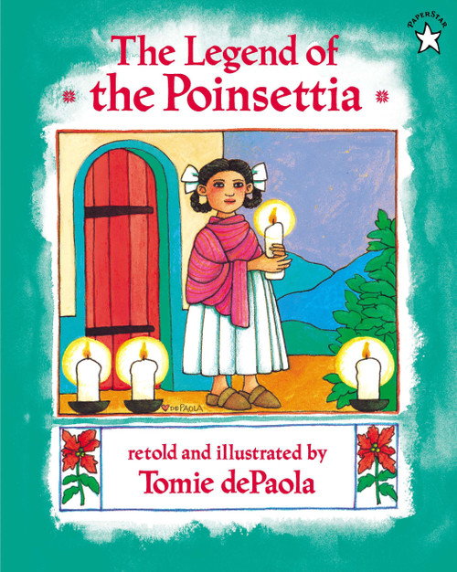 The Legend of the Poinsettia by Tomie dePaola, 9780698115675