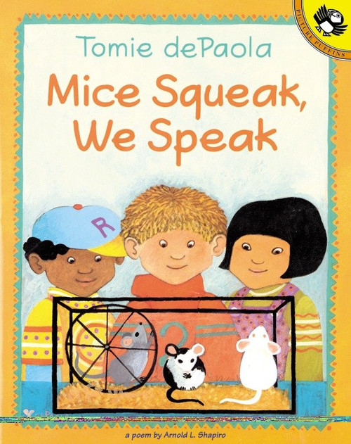 Mice Squeak, We Speak by Arnold Shapiro, Tomie dePaola, 9780698118737