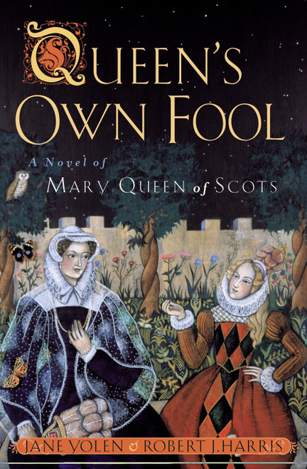 Queen's Own Fool by Jane Yolen, Robert Harris, 9780698119185