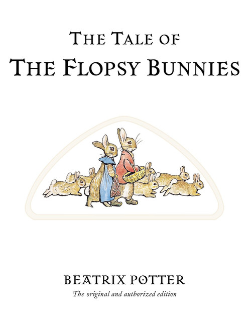 The Tale of the Flopsy Bunnies (Miniature Edition) by Beatrix Potter, 9780723247791