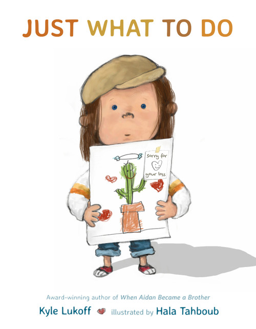 Just What to Do by Kyle Lukoff, Hala Tahboub, 9780593462942