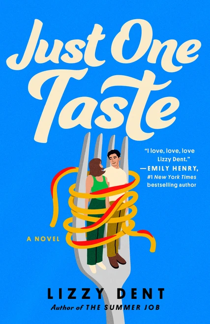 Just One Taste by Lizzy Dent, 9780593716038