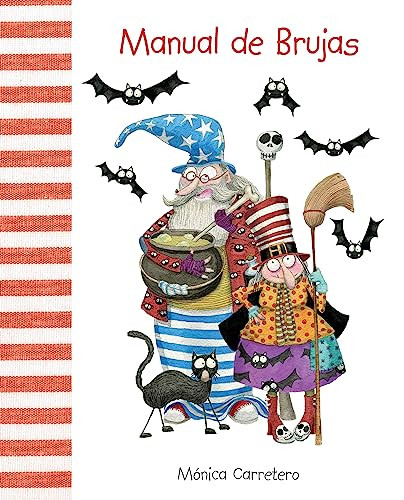 Manual de brujas (Witches Handbook) (Spanish Edition) by Mónica Carretero, Mónica Carretero, 9788415241010