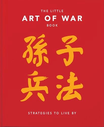 The Little Book of the Art of War: Strategies to Live By (Miniature Edition) by Orange Hippo!, 9781911610632