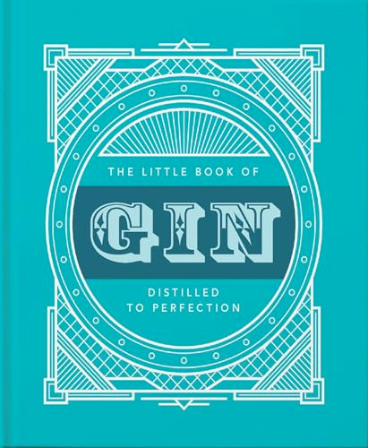 The Little Book of Gin (Distilled to Perfection) (Miniature Edition) by Orange Hippo!, 9781911610984