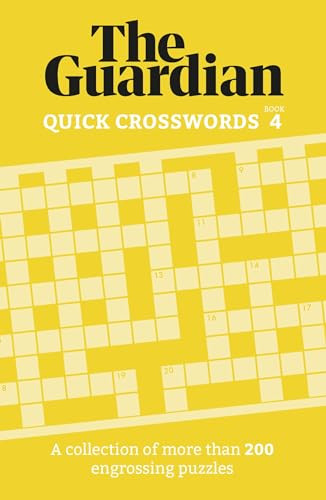 The Guardian Quick Crosswords 4 (A collection of more than 200 engrossing puzzles) by The Guardian, 9781802794281