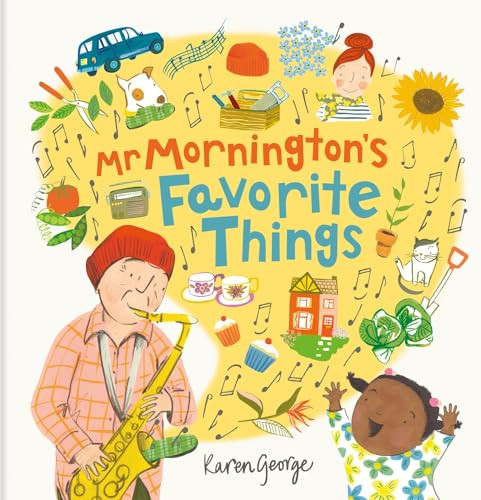 Mr Mornington's Favorite Things by Karen George, 9781801301022
