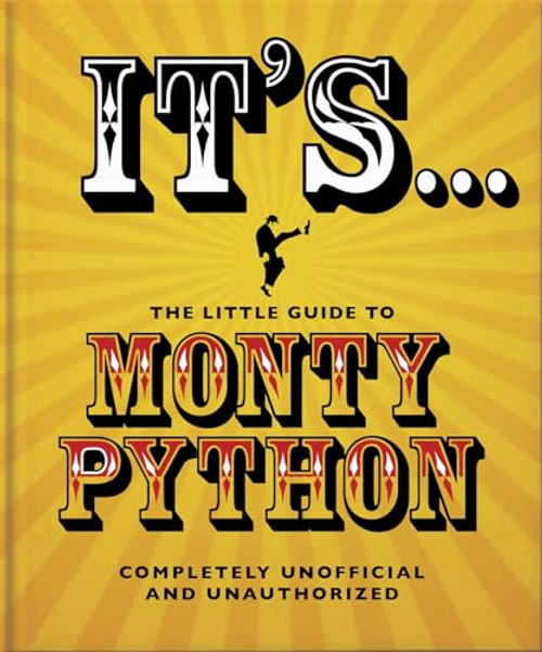 It's... The Little Guide to Monty Python by OH, 9781800695832