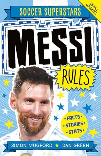 Messi Rules by Simon Mugford, Dan Green, 9781783125777