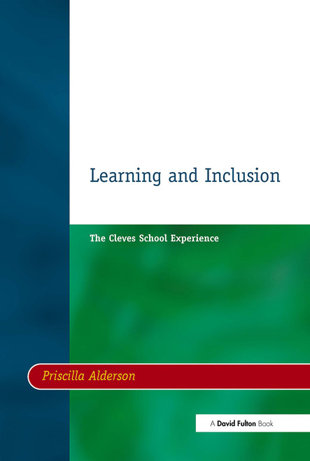 Learning & Inclusion (The Cleves School Experience) by Priscilla Alderson, 9781853466090
