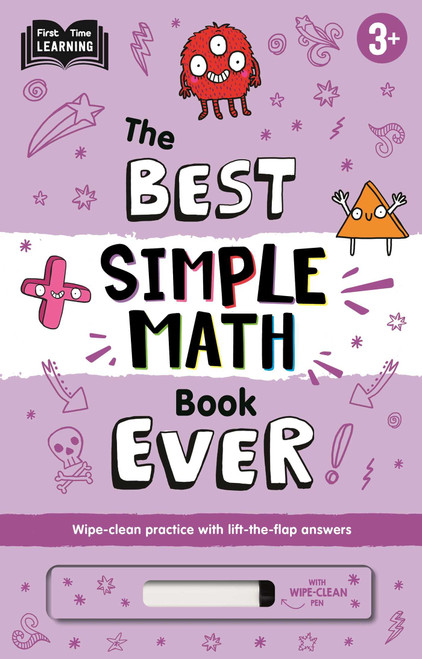 The Best Simple Math Book Ever (Wipe-Clean Workbook with Lift-the-Flap Answers for Ages 3 & Up) by IglooBooks, Katie Abey, 9781837717408