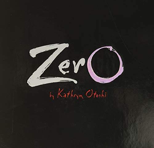 Zero - 9780972394635 by Kathryn Otoshi, 9780972394635