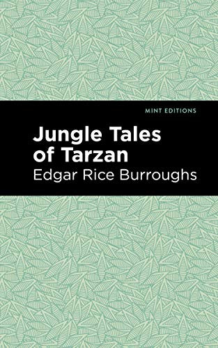Jungle Tales of Tarzan - 9781513265919 by Edgar Rice Burroughs, Mint Editions, 9781513265919