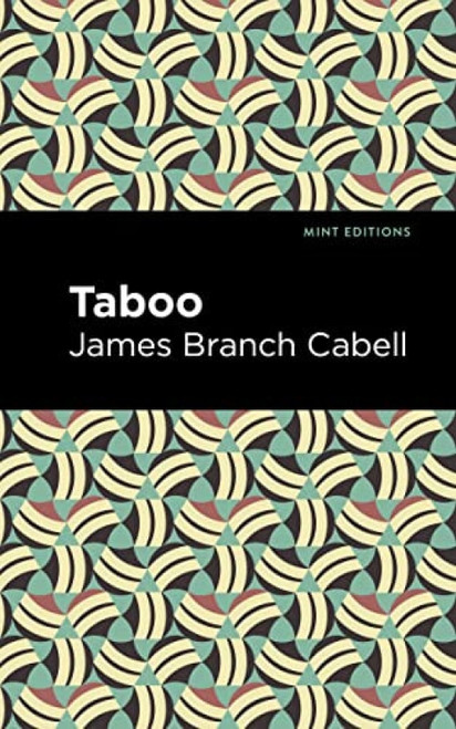 Taboo by James Branch Cabell, Mint Editions, 9781513295770