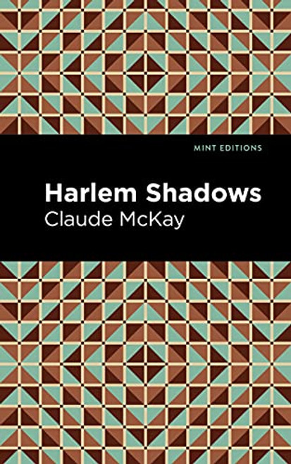 Harlem Shadows by Claude McKay, Mint Editions, 9781513299341