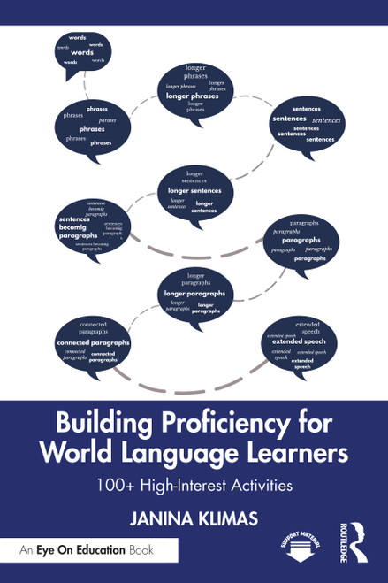 Building Proficiency for World Language Learners (100+ High-Interest Activities) by Janina Klimas, 9781032615912
