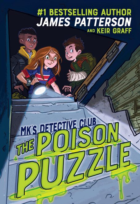MK's Detective Club: The Poison Puzzle by James Patterson, Keir Graff, 9780316412339