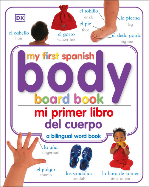 Mi Primer Libro del Cuerpo/My First Body Board Book by DK, 9780756615017