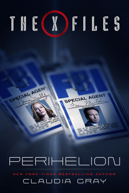 The X-Files: Perihelion by Claudia Gray, 9781368084291