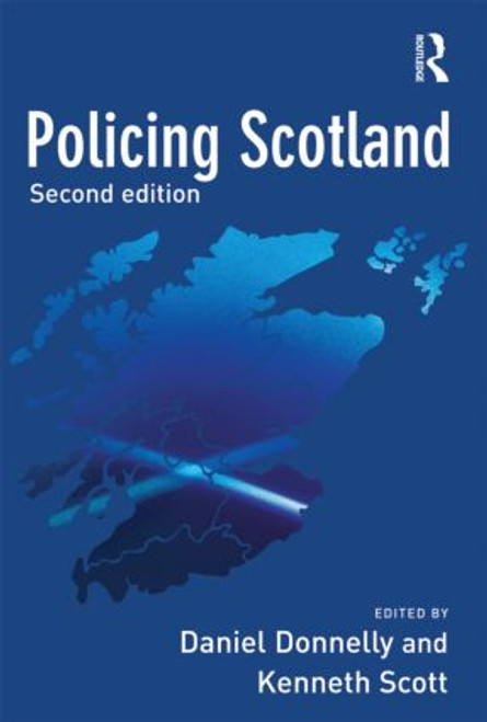 Policing Scotland - 9781843929383 by Daniel Donnelly, Kenneth Scott, 9781843929383