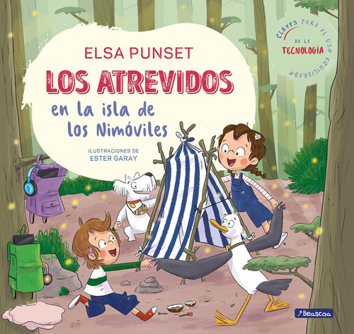 Los Atrevidos en la isla de los Nimóviles / The Daring on NoMobiles Island (Workshop of Emotions) (Spanish Edition) by Elsa Punset, Ester Garay, 9788448866518
