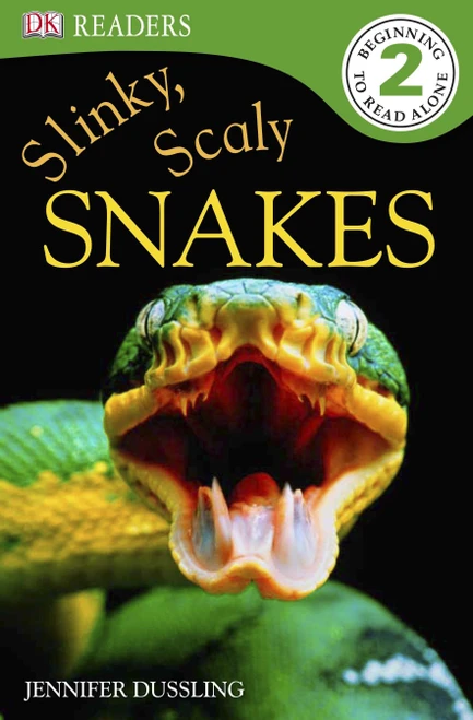 DK Readers L2: Slinky, Scaly Snakes by Jennifer Dussling, 9780756675875